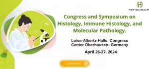 2024-04-26/27- Centre de Congrès d'Oberhausen-Allemagne- Congrès et colloque d’Histologie, d’Histologie Immunitaire et de Pathologie Moléculaire