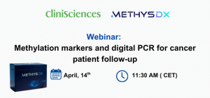 Webinaire : Marqueurs de méthylation et PCR digitale : Avancer le suivi de précision des patients atteints de cancer